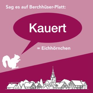 ⭐️Unsere ersten Berchhüser‑Platt‑Perlen sind da!⭐️

Wir haben im Dorf eine kleine Schatzsuche gestartet – und zwar nach unseren schönsten, schrägsten und liebenswertesten Berchhüser‑Platt‑Wörtern oder Sprüchen

Und wir lieben sie jetzt schon. Von „so sagt’s nur meine Oma“ bis „hab ich seit 20 Jahren nicht mehr gehört“ ist vieles dabei. 😄 Blättert euch gern auch durch.

Zur Sicherheit einmal offiziell: Unsere Wörter stammen aus mündlichen Überlieferungen von Nachbarn, Omas, Opas und sonstigen Dorf‑Legenden. Also alles ohne wissenschaftlichen Anspruch – aber mit maximaler Authentizität und einer ordentlichen Portion Herz.♥️ 

Bleibt dran, wir haben noch viele herrliche Fundstücke!🙃